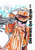 One Spirit, One Nation #2 B0DQDT4NBC Book Cover
