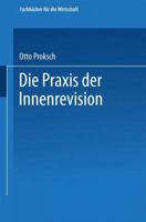 Die Praxis Der Innenrevision 3409354042 Book Cover