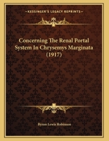 Concerning The Renal Portal System In Chrysemys Marginata 1145973841 Book Cover