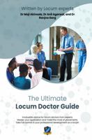 The Ultimate Locum Doctor Guide: Expert advice and support for locum doctors from NHS locums and consultants - master applications, get the best ... development as an NHS locum doctor. 1915091284 Book Cover