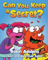 Can You Keep A Secret? 0987260367 Book Cover