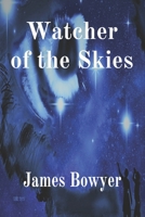 Watcher of the Skies B09ZCL188W Book Cover