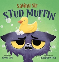 Saving Sir Stud Muffin B0FQRRTBDM Book Cover