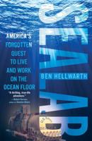 Sealab: America's Forgotten Quest to Live and Work on the Ocean Floor 0743247450 Book Cover