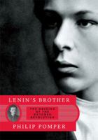 Lenin's Brother: The Origins of the October Revolution 0393070794 Book Cover