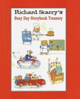 Richard Scarry's Busy Day Storybook Treasury