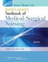 Study Guide for Brunner & Suddarth's Textbook of Medical-Surgical Nursing 0781785944 Book Cover