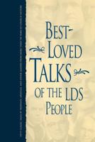 Best Loved Talks of the Lds People 1570088241 Book Cover