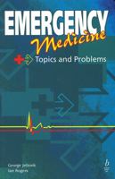 Emergency Medicine: Topics and Problems 0867930136 Book Cover