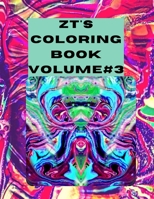 ZT's Coloring book Volume #3 B097VLZS5K Book Cover