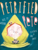 Petrified Pete 0997922109 Book Cover