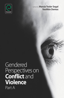 Gendered Perspectives on Conflict and Violence: Part A (Advances in Gender Research) 1783501103 Book Cover
