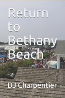Return to Bethany Beach B08CWM7L5Z Book Cover