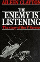The Enemy Is Listening: The Story Of The Y Service 0947554289 Book Cover