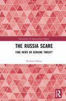 The Russia Scare: Fake News and Genuine Threat 1032011513 Book Cover