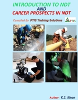 Introduction to NDT/NDE and Career Prospects in NDT/NDE 9334105399 Book Cover