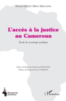 L'accès à la justice au Cameroun: Etude de sociologie juridique (Emergences Africaines) (French Edition) 2343070695 Book Cover