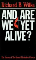 And Are We Yet Alive 0687013828 Book Cover