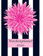 Wochenplaner 2020: Moderner DIN A4 Kalender. Wochen- und Monatsplaner mit Platz für Notizen und To Do Listen. Jahresübersicht mit gesetzlichen ... Design Blume & Streifen (German Edition) 1709436670 Book Cover