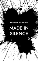 Made in Silence: Zeilen zwischen gestern und nie (German Edition) 3769338391 Book Cover