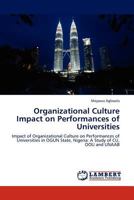 Organizational Culture Impact on Performances of Universities 3845431091 Book Cover