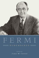Fermi Remembered 022610088X Book Cover