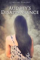 Audrey's Disappearance 1736715216 Book Cover
