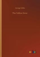 The Yellow Dove 197404954X Book Cover