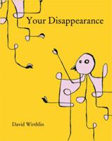 Your Disappearance 1935402404 Book Cover