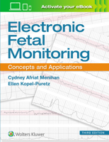 Electronic Fetal Monitoring: Concepts and Applications 0781770114 Book Cover
