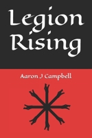 Legion Rising B09K236MJB Book Cover
