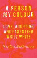 A Person My Colour 1928215637 Book Cover