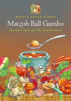 Matzoh Ball Gumbo: Culinary Tales of the Jewish South 0807871230 Book Cover