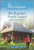 The Rancher's Family Legacy 1335567755 Book Cover