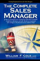The Complete Sales Manager 1412098726 Book Cover