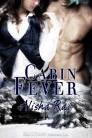 Cabin Fever 1605047694 Book Cover