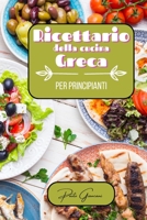Ricettario della cucina greca per principianti B0CGBXRL2N Book Cover