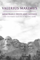 Memorable Doings and Sayings , I, Books 1-5 (Loeb Classical Library) 0872206742 Book Cover