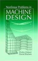 Nonlinear Problems in Machine Design 0849320372 Book Cover