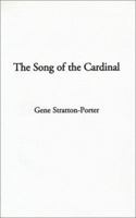 The Song of the Cardinal 1406831395 Book Cover