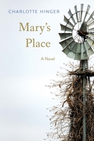 Mary's Place: A Novel 1496238052 Book Cover