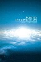 Saintly Intervention 1493192922 Book Cover