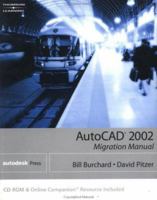 AutoCAD 2002: Migration Manual 0766842541 Book Cover