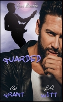Guarded 1541056256 Book Cover
