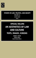 An Aesthetics of Law and Culture, Volume 34: Texts, images, screens (Studies in Law, Politics, and Society) (Studies in Law, Politics, and Society) 0762311517 Book Cover