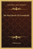 The Red Book Of Grandtully 1163300306 Book Cover