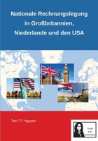 Nationale Rechnungslegung in Großbritannien, Niederlande und den USA: Gemeinsamkeiten und Unterschiede (German Edition) 338444051X Book Cover
