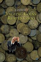 Jingling Coins Rusted Coins 1482811065 Book Cover