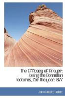 The Efficacy of Prayer 1018991719 Book Cover