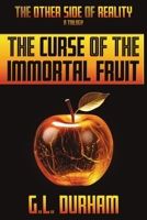 The Curse Of The Immortal Fruit B0FWP135WB Book Cover